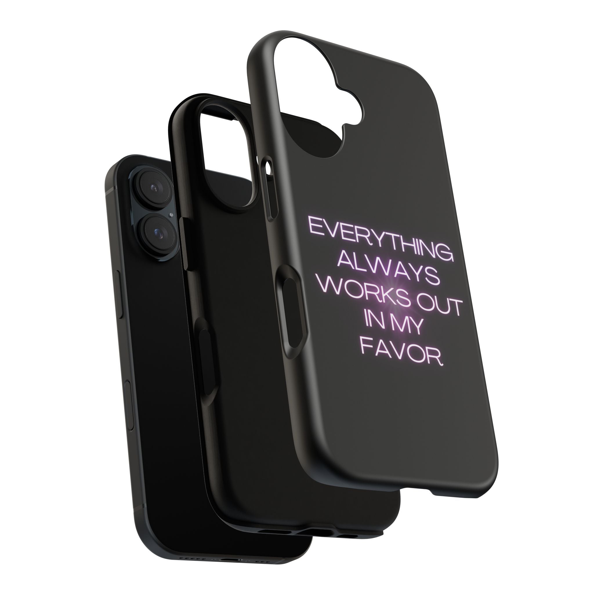 Phone Case — “Everything Always Works Out In My Favor” Neon Affirmation