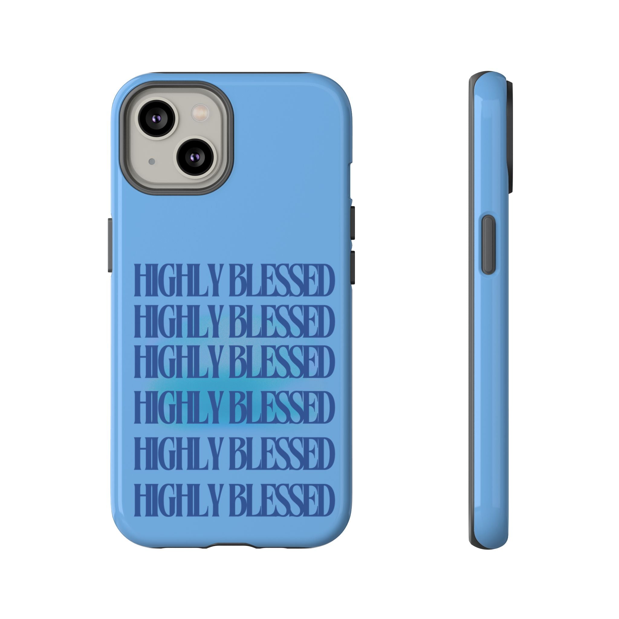 Highly Blessed Phone Case — Blue Repeated Script Protective Cover